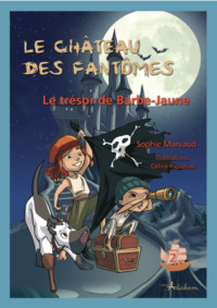 Le trésor de Barbe-Jaune (Édition Adaptée DYS)