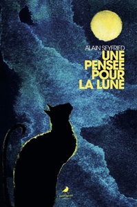 UNE PENSÉE POUR LA LUNE