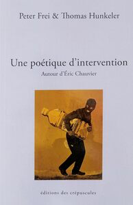 UNE POETIQUE D'INTERVENTION