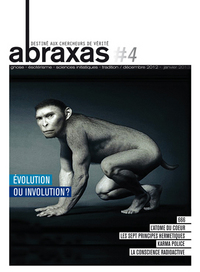 ABRAXAS N 4 :  EVOLUTION OU INVOLUTION ?