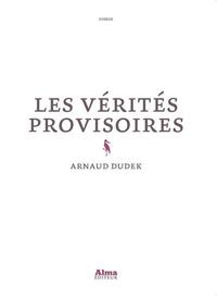 LES VERITES PROVISOIRES