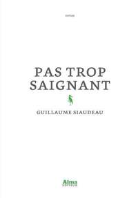 PAS TROP SAIGNANT