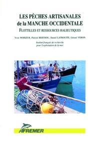 LES PECHES ARTISANALES DE LA MANCHE OCCIDENTALE. FLOTTILLES ET RESSOURCES HALIEU