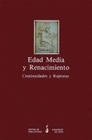 Edad media y Renacimiento - continuidades y rupturas