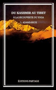 Kashmir au Tibet - A la découverte du Yoga