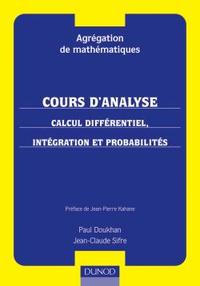 CAPES/AGREG DE MATHEMATIQUES - T01 - CALCUL DIFFERENTIEL, INTEGRATION ET PROBABILITES