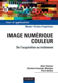 IMAGE NUMERIQUE COULEUR - DE L'ACQUISITION AU TRAITEMENT