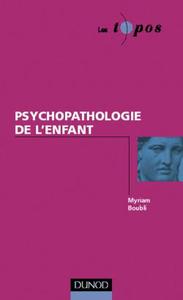 Psychopathologie de l'enfant