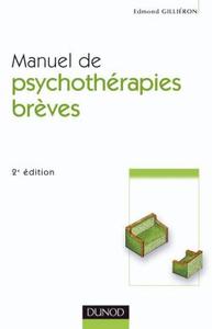 MANUEL DE PSYCHOTHERAPIES BREVES - 2EME EDITION