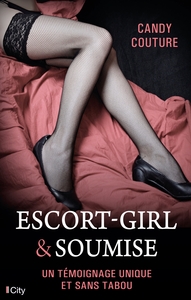 Escort girl et soumise