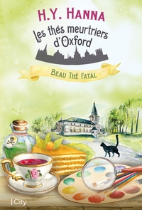 LES THES MEURTRIERS D'OXFORD - T02 - BEAU THE FATAL