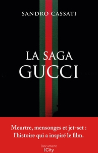 La saga Gucci