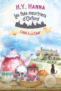 LES THES MEURTRIERS D'OXFORD - T01 - CHOU A LA CRIM'