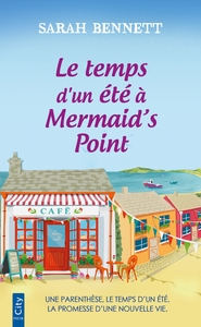 Le temps d'un été à Mermaid's point