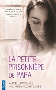 LA PETITE PRISONNIERE DE PAPA