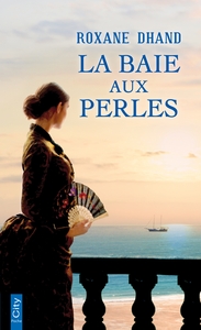 LA BAIE AUX PERLES