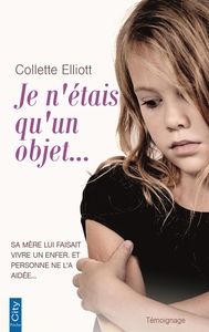 JE N'ETAIS QU'UN OBJET