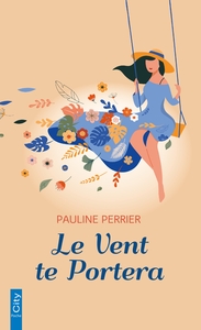 LE VENT TE PORTERA