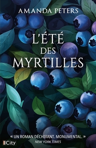L'ETE DES MYRTILLES