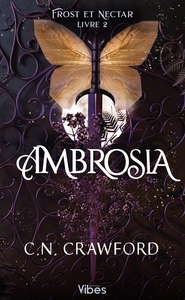 FROST ET NECTAR T2 - AMBROSIA
