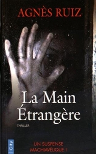 LA MAIN ETRANGERE