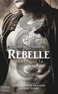 REBELLE - WIND DRAGONS T.4