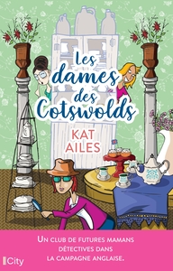 LES DAMES DES COTSWOLDS