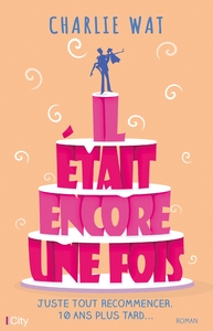 Il était encore une fois