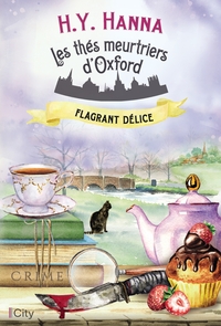 LES THES MEURTRIERS D'OXFORD - T03 - FLAGRANT DELICE