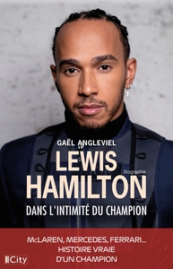 Lewis Hamilton, une histoire vraie