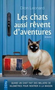 LES CHATS AUSSI REVENT D'AVENTURES