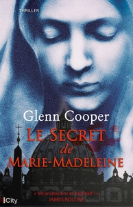 LE SECRET DE MARIE-MADELEINE