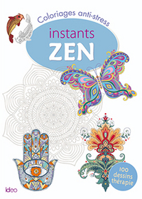 COLORIAGES ANTI STRESS INSTANTS ZEN