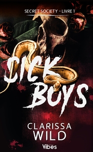 SECRET SOCIETY T1 - SICK BOYS