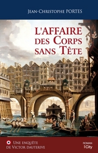 L'Affaire des Corps sans Tête (T.1)