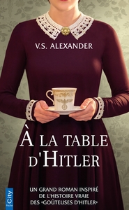 A LA TABLE D'HITLER