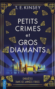 PETITS CRIMES ET GROS DIAMANTS