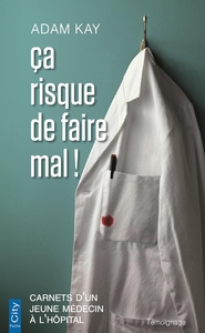 CA RISQUE DE FAIRE MAL !