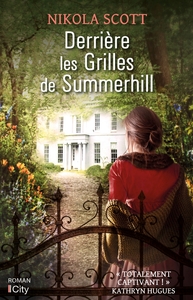 DERRIERE LES GRILLES DE SUMMERHILL