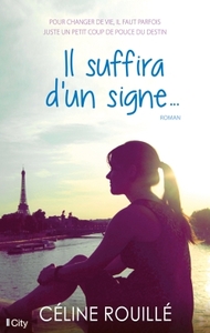 Il suffira d'un signe