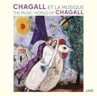 CHAGALL ET LA MUSIQUE - AUDIO