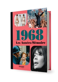 Les Années-Mémoire volume 1968