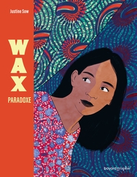 WAX PARADOXE