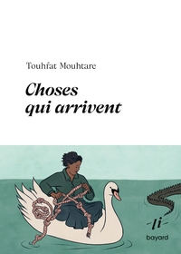 Choses qui arrivent