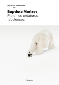 Pister les créatures fabuleuses - NE