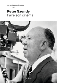 Faire son cinéma