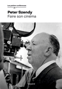 Faire son cinéma