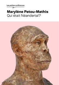 Qui était Néandertal ?