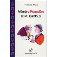 MEMERE POUSSIERE ET M, BARDOUX