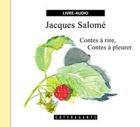CONTES A RIRE, CONTES A PLEURER
